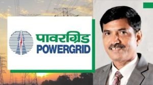 Ravindra Kumar Tyagi PGCIL CMD