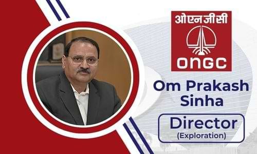 ONGC Appoints Mr. Om Prakash Sinha as Director (Exploration ...